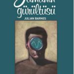 Editörün önerisi: Zamanın Gürültüsü