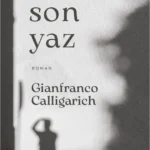 Editörün önerisi: Kentte Son Yaz