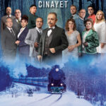 Agatha Christie’nin klasik eseri “Doğu Ekspresinde Cinayet” Üçüncü Sezonunda  Seyirciyle Buluşuyor