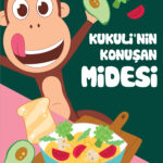 Sevimli ve meraklı Kukuli, çocuklara sağlıklı yaşamı, dengeli beslenmeyi ve öğrenmenin keyfini oyun ...