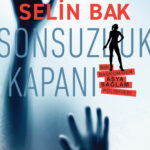 Selin Bak'tan Bir Başkomiser Asya Sağlam Polisiyesi Sonsuzluk Kapanı