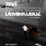Zeki Demirkubuz’un Objektifinden: “Hayatta ve Fotoğrafta En İyi Pozu Yalnızlar Verir” Sergisi 1 Kası...