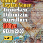 Dilimizin Kuralları Atölyesi 6 Ekim'de başlıyor