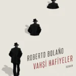 Editörün önerisi: Vahşi Hafiyeler