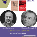 Mülkiye Edebiyat Buluşmaları'nın konukları Abdullah Ataşcı ve Mahmut Temizyürek