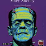 Mary Shelley’nin kaleme aldığı Frankenstein ya da Modern Prometheus raflarda