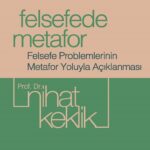 Felsefede Metafor raflarda  