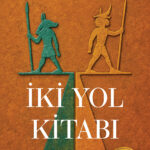 Empati Kraliçesi İki Yol Kitabı ile Okurlarıyla Buluşuyor