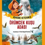 Hayvanların can dostu Adadaki Veteriner yepyeni bir macerayla geri döndü