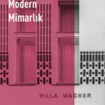 Otto Wagner'in ünlü yapıtı Modern Mimarlık yeni basımıyla raflarda