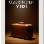 Gündelik ayrıntılar, ironik tespitler ve ince bir mizah: On Üzerinden Yedi