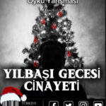 Polisiye Yazarları Birliği “Yılbaşı Gecesi Cinayeti” Temalı Öykü Yarışması Düzenliyor