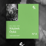 Küçürek Öykü NO:3 raflarda