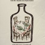 Akşamcılar – Eski Bir Akşamcının Defterinden, bir dönemin sofra adabına, edebiyat ve müzik zevkine, ...