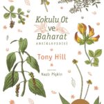 Günün önerisi:“Kokulu Ot ve Baharat Ansiklopedisi”