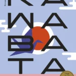 Kawabata'dan güzellik ile hüznün iç içe geçtiği bir roman: Güzellik ve Hüzün