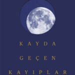 Judith Schalansky, Kayda Geçen Kayıplar'da bellek ve unutuşun birbirine zıt olduğu kadar iç içe geçt...