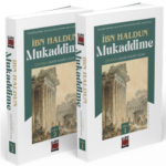 İbn Haldun'dan Bugünün dünyasını anlamak isteyenler için yol gösterici bir eser olmaya devam eden es...