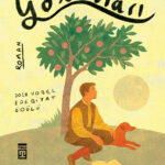 Olga Tokarczuk'dan gizemli bir arayışın hikâyesi: Kitap’ın Yolcuları