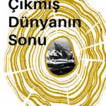 İtalyan yazar Corona, çarpıcı bir distopya: Çivisi Çıkmış Dünyanın Sonu