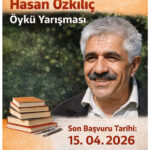 Hasan Özkılıç’ın anısına düzenlenen öykü yarışması başvuruları açıldı
