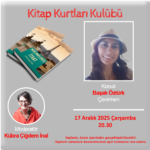 Kitap Kurtları Kulübü Aralık konuğu Başak Öztürk