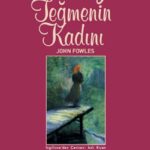 Günün önerisi: Fransız Teğmenin Kadını