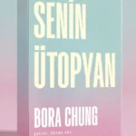 Senin Ütopyan, yalnızca insan olmanın anlamını yeniden şekillendiren bir öykü kitabı değil; çağımızı...