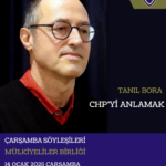 Mülkiyeliler Birliği Çarşamba Sohbetleri konuğu Tanıl Bora