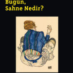 Cogito'nun yeni sayısı yayımlandı Bugün, Sahne Nedir?
