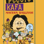 Peçete Kafa Macera Başlıyor raflarda
