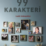 Yasin Topaloğlu’ndan Türk Sinemasının 99 Karakteri raflarda