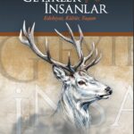 “Geyikler ve İnsanlar: Edebiyat, Kültür, Yaşam” okurla buluştu
