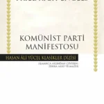 Komünist Parti Manifestosu Zehra Aksu Yılmazer çevirisiyle raflarda