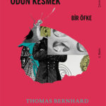Ölüleri Seven, Tekrarın Hançeriyle Toplumu Delen Bir Yazar  | Atakan Atabeyoğlu