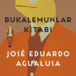 Toplumsal Bellek ve Travma üzerinden Angola İç Savaşının Anlatımı: Bukalemunlar Kitabı | Raşel Rakel...