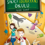 Bu okulda eğlence ve macera var: Dünyanın En Sıkıcı (Olmayan) Okulu