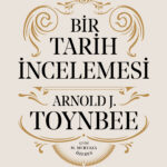 İnsanlığın Büyük Yürüyüşünü Anlamak İçin Kapsamlı Bir Rehber