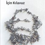 David Harvey'den Marx’ın Grundrisse’si İçin Kılavuz