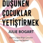 Eleştirel Düşünen Çocuklar Yetiştirmek raflarda