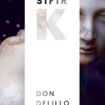 Amerikan edebiyatının devi Don DeLillo’dan babalara ve oğullara, yaşam ve ölümün çıkmazlarına dair s...