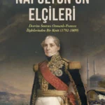 Napolyon’un Elçileri raflarda
