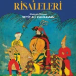 Günümüz Türkçesiyle Koçi Bey Risaleleri