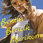 Benim Biricik Mariko’m; yas, dostluk ve iyileşme temalarını merkezine alan çağdaş grafik edebiyatın ...