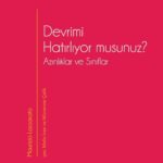 Maurizio Lazzarato'dan Devrimi Hatırlıyor musunuz? Azınlıklar ve Sınıflar raflarda
