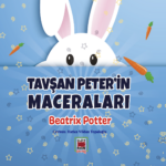 Beatrix Potter’dan: Tavşan Peter’in Maceraları