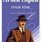 Maurice Leblanc, Arsen Lüpen ile sürükleyici bir gerilim vadediyor