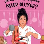 Jackie’nin Mutfağında Neler Oluyor? yemek tutkusu, kimlik arayışı ve kuşak çatışmasını lezzetli bir ...