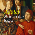 Iris Marion Young adalet kavramanı sorguluyor Adalet Sorumluluğu