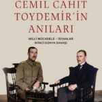 Atatürk'ün Silah Arkadaşı Cemil Cahit Toydermir'in anıları Kronik kitap tarafından kitaplaştı.